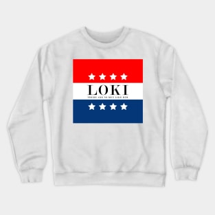 Vote for president badge - L tv series Crewneck Sweatshirt